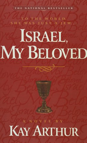 9781565076242: Israel, My Beloved: A Novel