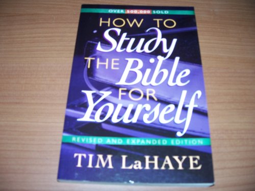 Stock image for How to Study the Bible for Yourself for sale by Pomfret Street Books