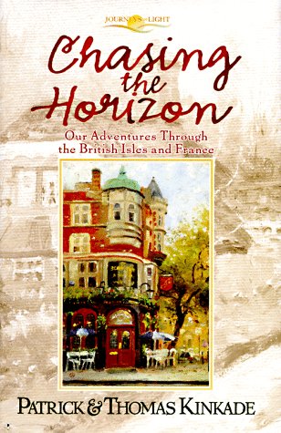 Beispielbild fr Chasing the Horizon : Travels Through the British Isles and France zum Verkauf von Better World Books