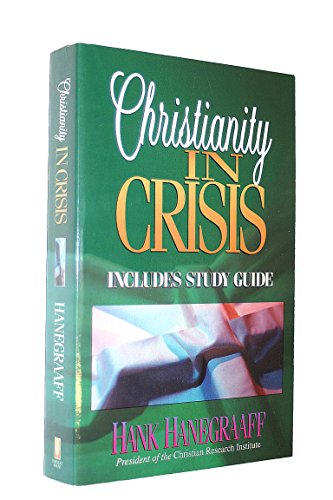 Imagen de archivo de Christianity in Crisis with Study Guide a la venta por Gulf Coast Books