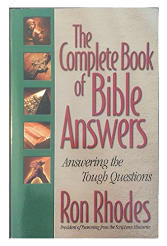 Imagen de archivo de The Complete Book of Bible Answers a la venta por HPB-Ruby