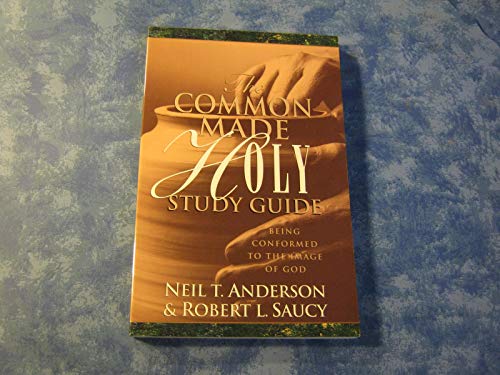 Beispielbild fr The Common Made Holy: Study Guide zum Verkauf von Goodwill