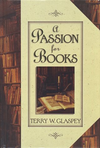 Imagen de archivo de A Passion for Books a la venta por Wonder Book