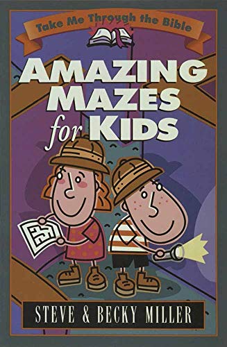 Stock image for Amazing Mazes for Kids (Take Me Through the Bible) for sale by Your Online Bookstore