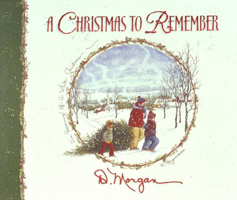 Imagen de archivo de A Christmas to Remember a la venta por Better World Books