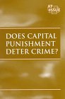 Beispielbild fr Does Capital Punishment Deter Crime? zum Verkauf von Better World Books