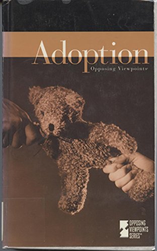Adoption: Opposing Viewpoints (9781565102125) by Harnack, Andrew