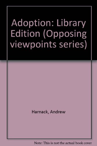 Stock image for Adoption: Opposing Viewpoints for sale by Ergodebooks