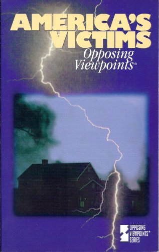 Imagen de archivo de America's Victims: Opposing Viewpoints a la venta por SecondSale