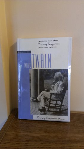 9781565104709: Readings on: Mark Twain: Paperback Edition (Literary companion series)