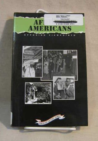 Beispielbild fr African Americans: Opposing Viewpoints (American History Series (San Diego, Calif.).) zum Verkauf von SecondSale