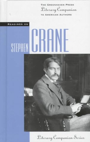 Imagen de archivo de Readings on Stephen Crane (Greenhaven Press Literary Companion to American Authors) a la venta por Ergodebooks