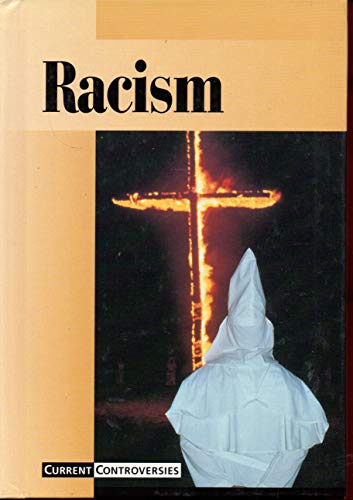 Beispielbild fr Racism - Current Controversies zum Verkauf von UHR Books
