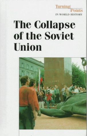 Imagen de archivo de The Collapse of the Soviet Union a la venta por Better World Books
