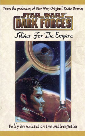 Beispielbild fr Star Wars Dark Forces: Soldier For The Empire zum Verkauf von Save With Sam