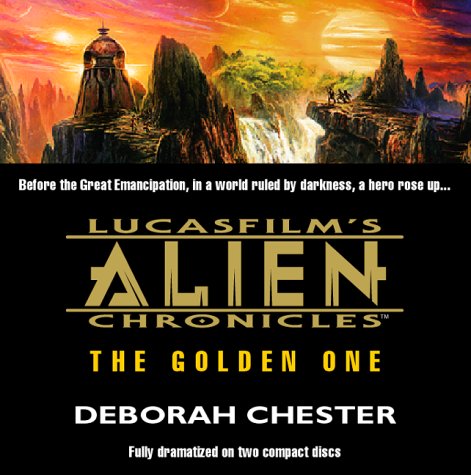 Imagen de archivo de Lucasfilm's Alien Chronicles: The Golden One a la venta por HPB-Red