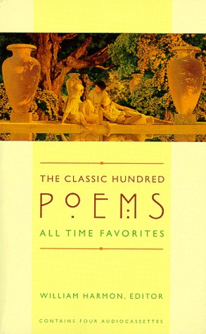 Imagen de archivo de The Classic Hundred All-Time Favorites Poems a la venta por The Yard Sale Store