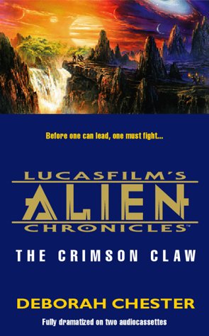 Imagen de archivo de Crimson Claw (Lucasfilm's Alien Chronicles, No 2) a la venta por The Yard Sale Store