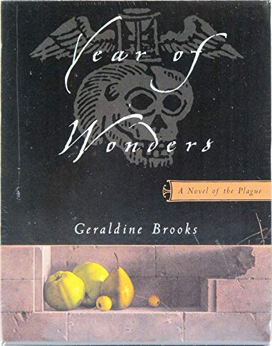 Stock image for Year of Wonders: 1A Novel of the Plague for sale by Ergodebooks