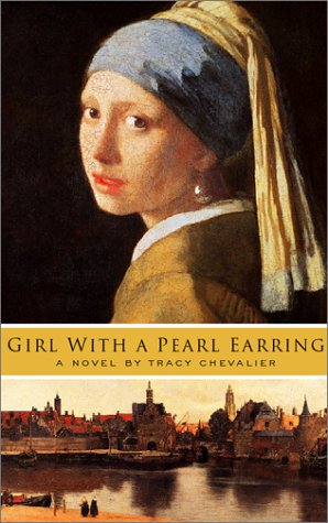 Beispielbild fr Girl With A Pearl Earring zum Verkauf von The Yard Sale Store