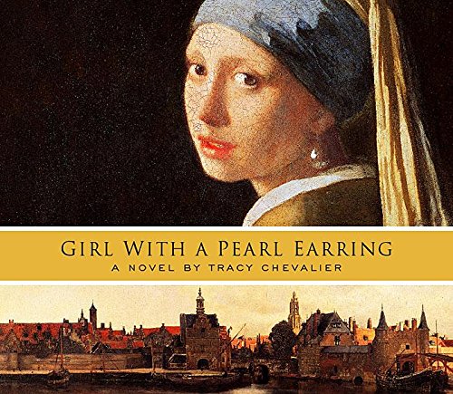 Girl with a Pearl Earring (9781565114975) by Chevalier, Tracy