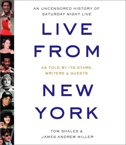 Beispielbild fr Live from New York: An Uncensored History of Saturday Night Live zum Verkauf von Buyback Express