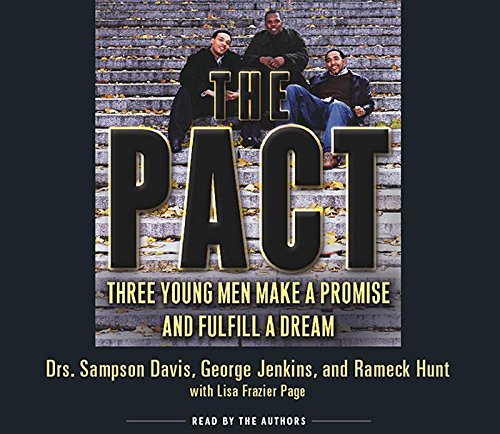 Imagen de archivo de The Pact: Three Young Men Make a Promise and Fulfill a Dream a la venta por SecondSale