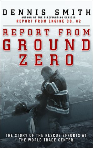 Report from Ground Zero (Highbridge Distribution) (9781565116788) by Smith, Dennis