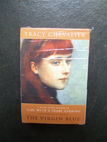 The Virgin Blue (Highbridge Distribution) (9781565116832) by Chevalier, Tracy