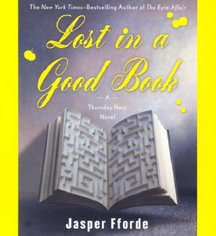 Beispielbild fr Lost in a Good Book zum Verkauf von Ergodebooks