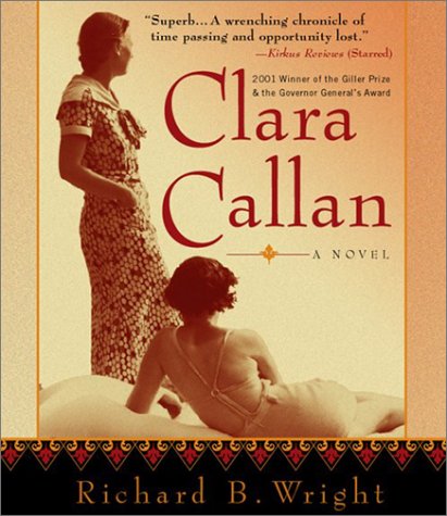 Stock image for Clara Callan for sale by Ezekial Books, LLC