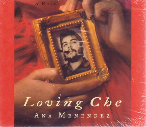 Imagen de archivo de Loving Che a la venta por BookShop4U