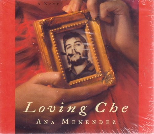 Stock image for Loving Che for sale by Ebooksweb