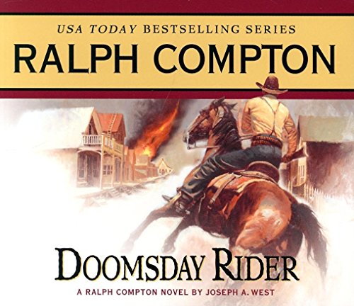 Beispielbild fr Doomsday Rider: A Ralph Compton Novel by Joseph A. West zum Verkauf von HPB-Ruby