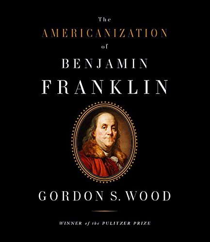Beispielbild fr The Americanization of Benjamin Franklin zum Verkauf von HPB-Movies