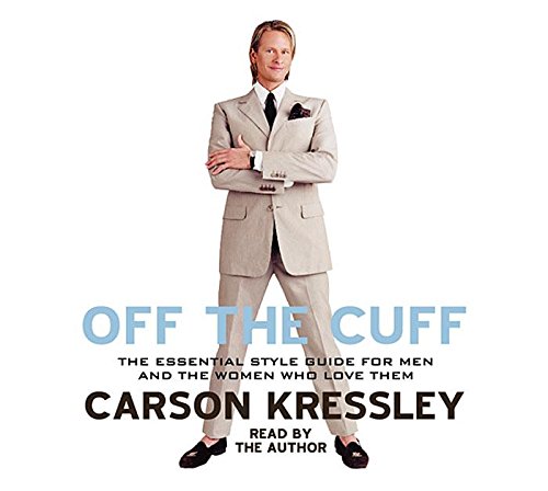Imagen de archivo de Off The Cuff: The Essential Guide for Men and the Women Who Love Them a la venta por The Yard Sale Store