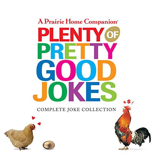 Beispielbild fr Plenty of Pretty Good Jokes (Prairie Home Companion) zum Verkauf von Wonder Book