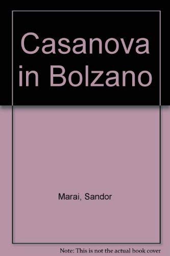Beispielbild fr Casanova In Bolzano zum Verkauf von The Yard Sale Store