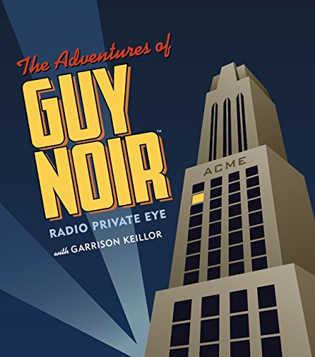 Beispielbild fr The Adventures of Guy Noir zum Verkauf von HPB-Emerald