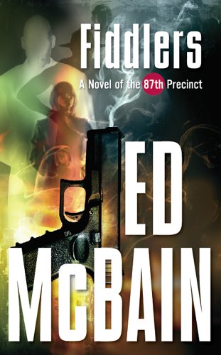 Beispielbild fr Fiddlers: A Novel of the 87th Precinct zum Verkauf von The Yard Sale Store