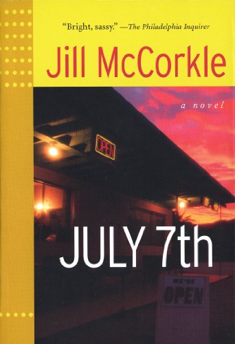 July 7th (Front Porch Paperbacks) (9781565120020) by McCorkle, Jill
