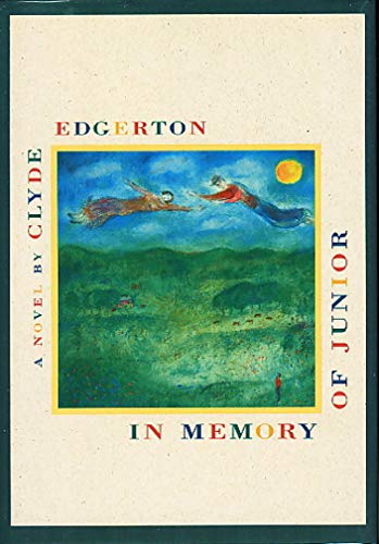 In Memory of Junior (9781565120105) by Edgerton, Clyde