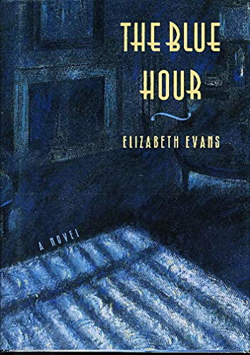 Beispielbild fr The Blue Hour zum Verkauf von Wonder Book
