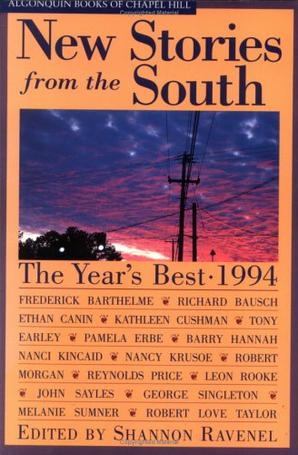 Imagen de archivo de New Stories from the South : The Year's Best, 1994 (New Stories from the South Ser.) a la venta por Shadetree Rare Books