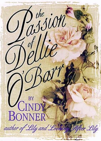 Stock image for The Passion of Dellie O'Barr for sale by Jenson Books Inc