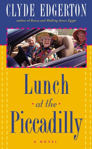 9781565121959: Lunch at the Piccadilly: A Novel