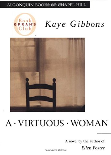 9781565122062: A Virtuous Woman (Oprah's Book Club)