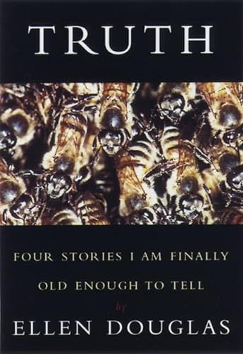 9781565122147: Truth: Four Stories I Am Finally Old Enough to Tell