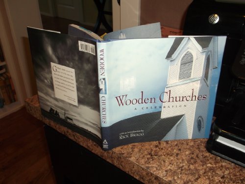 Imagen de archivo de Wooden Churches: A Celebration a la venta por ThriftBooks-Dallas
