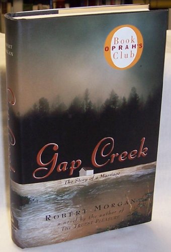 9781565122420: Gap Creek: A Novel